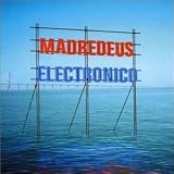 Madredeus -  Electronico