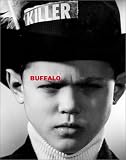 Buffalo: The Life and Style of Ray Petri