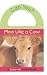 Can You? Moo Like a Cow (Copy Me Board Books)