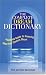 The Complete Dream Dictionary: A Bedside Guide to Knowing What Your Dreams Mean