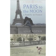Paris to the Moon (A Vintage original)