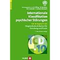 Internationale Klassifikation psychischer St�rungen. ICD-10 Kapitel V (F). Diagnostische Kriterien f�r Forschung und Praxis
