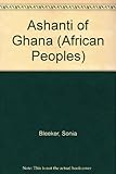 The Ashanti of Ghana