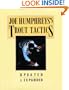 Joe Humphreys's Trout Tactics