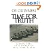 Time for Truth: Living Free in a World of Lies, Hype, and Spin