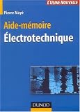 Aide-mémoire Electrotechnique Aide-mémoire Electrotechnique