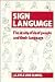 Sign Language: The Study of Deaf People and their Language: The Study of Deaf People and Their Language