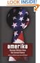 Amerika: Russian Writers View the United States (Russian Literature Series)