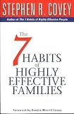 The 7 Habits of Highly Effective Families