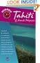Hidden Tahiti and French Polynesia (Hidden Tahiti & French Polynesia)