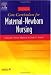 Core Curriculum for Maternal-Newborn Nursing (Core Curriculum for Maternal-Newborn Nursing (AWHONN))