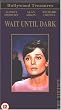 Wait Until Dark [VHS] [UK Import]