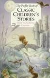 The Puffin Book of Classic Children's Stories