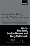 Immigration Policy and the Welfare State: A Report for the Fondazione Rodolfo Debenedetti