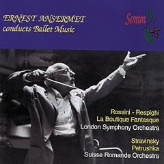 Ernest Ansermet Conducts Ballet Music