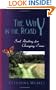 The Why in the Road - Soul Healing for Changing Times