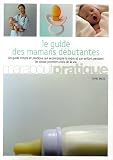 Livres : Guide des Mamans débutantes
