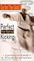 Perfect your Kyorugi kicking [VHS]