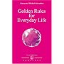 Golden Rules for Everyday Life
