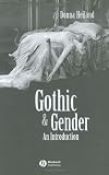 Gothic and Gender: An Introduction