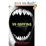 99 Coffins: A Historical Vampire Tale