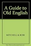 A guide to Old English