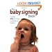 The Baby Signing Book: Includes 350 ASL Signs for Babies and Toddlers