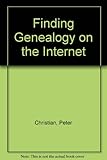Finding genealogy on the Internet