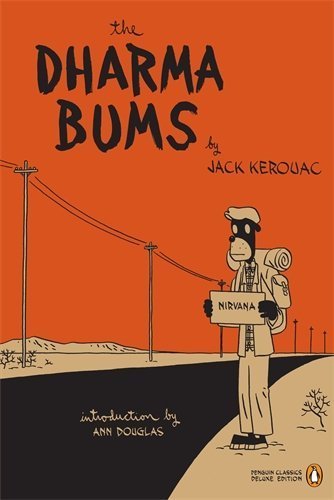 The Dharma Bums (Penguin Classics Deluxe Edition) by Jack Kerouac (2006-10-31)