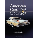 American Cars 1946-1959: Every Model, Year by Year