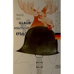 Ich glaub mich knutscht ein Elch! Spr�che aus der Bundeswehr
