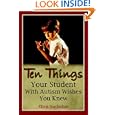 Ten Things Your Student with Autism Wishes You Knew by Ellen Notbohm and Veronica Zysk