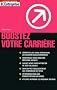 Boostez votre carri�re