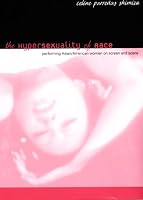 The Hypersexuality of Race: Performing Asian/American Women on Screen and Scene