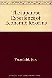 The Japanese experience of economic reforms