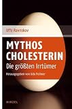 Mythos Cholesterin: Die gr��ten Irrt�mer