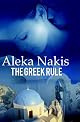 The Greek Rule