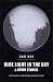 Blue
Light
in
the
Sky
and
Other
Stories
(New
Directions
Paperbook)