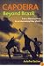 Capoeira Beyond Brazil