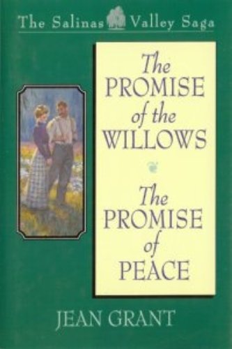 willow promise:The Promise of the Willows: A Novel (The Salinas Valley Saga)