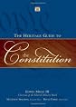 The Heritage Guide to the Constitution