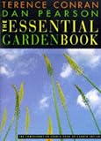 The Essential Garden Book: The Comprehensive Source Book of Garden Design