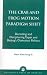 Book The Crab and Frog Motion Paradigm Shift: Decoding and Deciphering Taipei and Beijing's Dialectical Politics