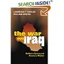 The War over Iraq: Saddam's Tyranny and America's Mission