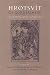 Book Hrotsvit of Gandersheim: Contexts, Identities, Affinities, and Performances