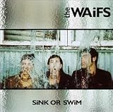 Waifs -  Sink Or Swim