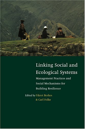 Linking Social and Ecological Systems: Management Practices and Social Mechanisms for Building Resilience under Animal Ecology in The Books Store