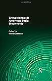 Encyclopedia of American social movements