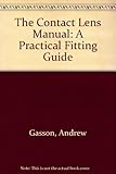 The contact lens manual
