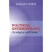 Political Anthropology: Paradigms and Power